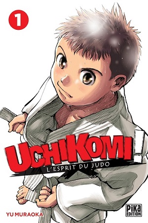 Uchikomi, l'esprit du judo (2013) (édité en France en 2020)